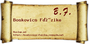 Boskovics Füzike névjegykártya